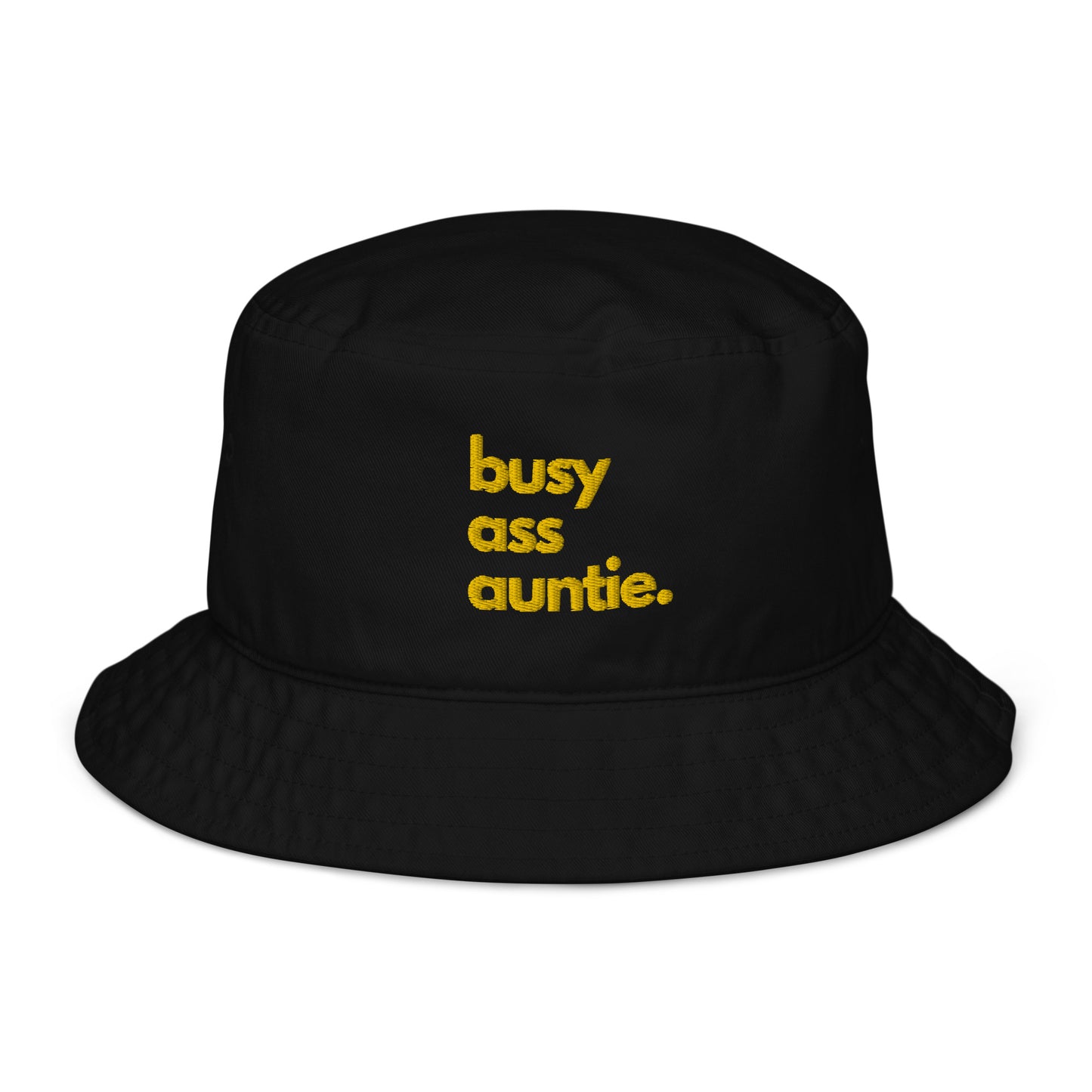 "Busy Ass Auntie" Bucket Hat